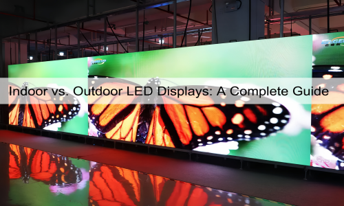 Indoor vs Outdoor LED Displays: Differences & Price - Shenzhen Honghai ...